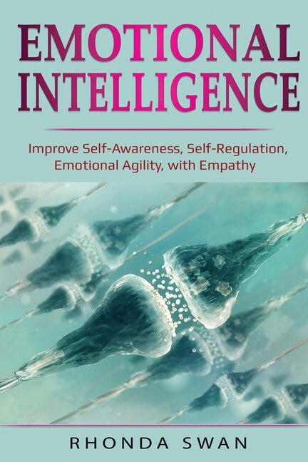 Emotional Intelligence by Rhonda Swan, Paperback | Indigo Chapters