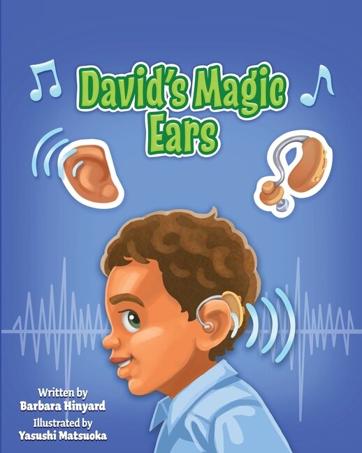 David's Magic Ears by Barbara Marie Hinyard, Paperback | Indigo Chapters