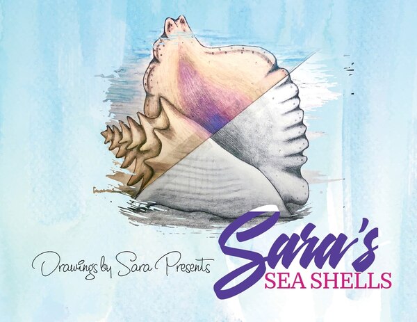 Sara's Sea Shells by Sara O Douglas, Paperback | Indigo Chapters