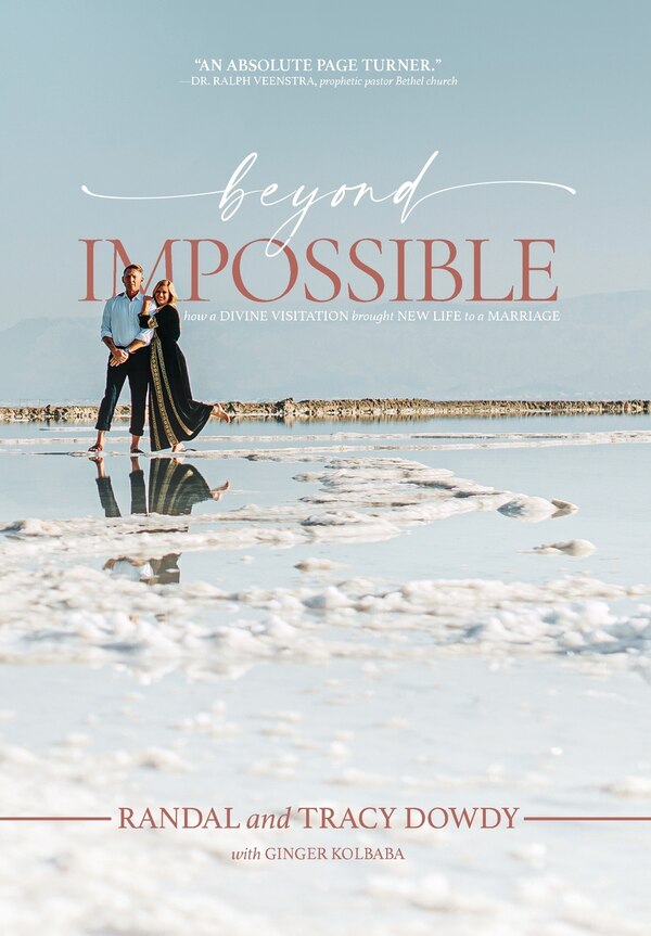 Beyond Impossible by Randal Dowdy, Hardcover | Indigo Chapters