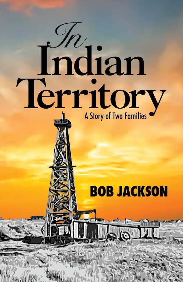 In Indian Territory by Bob Jackson, Paperback | Indigo Chapters