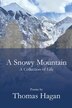 A Snowy Mountain by Thomas Hagan, Paperback | Indigo Chapters