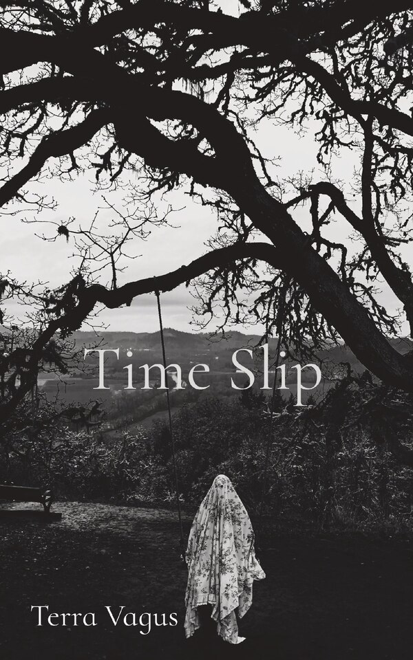 Time Slip by Terra Vagus, Paperback | Indigo Chapters
