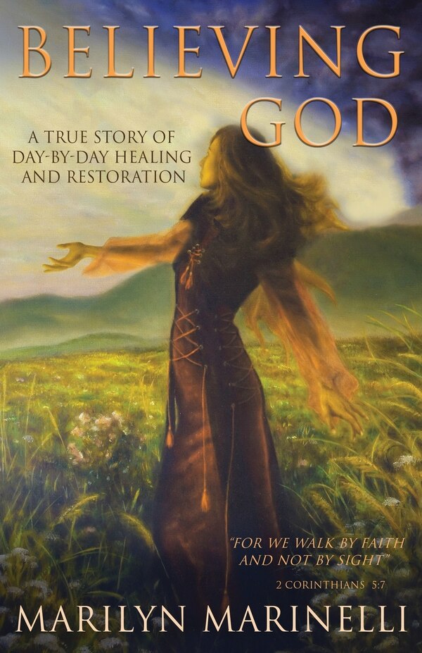 Believing God by Marilyn Marinelli, Paperback | Indigo Chapters