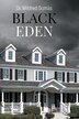 Black Eden by Mildred Dumas, Paperback | Indigo Chapters