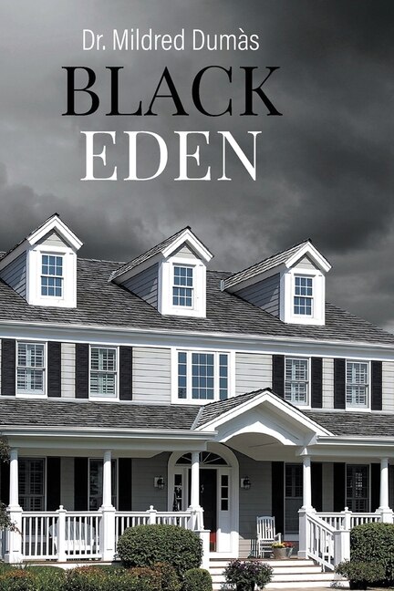 Black Eden by Mildred Dumas, Paperback | Indigo Chapters