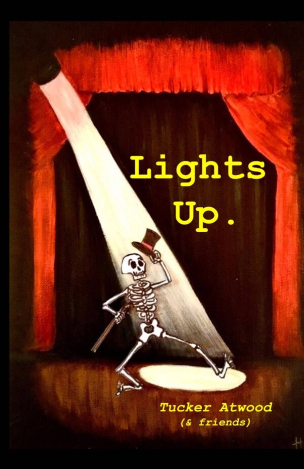 Lights Up by Tucker Atwood, Paperback | Indigo Chapters