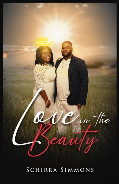 Love In The Beauty by Schirra Simmons, Paperback | Indigo Chapters