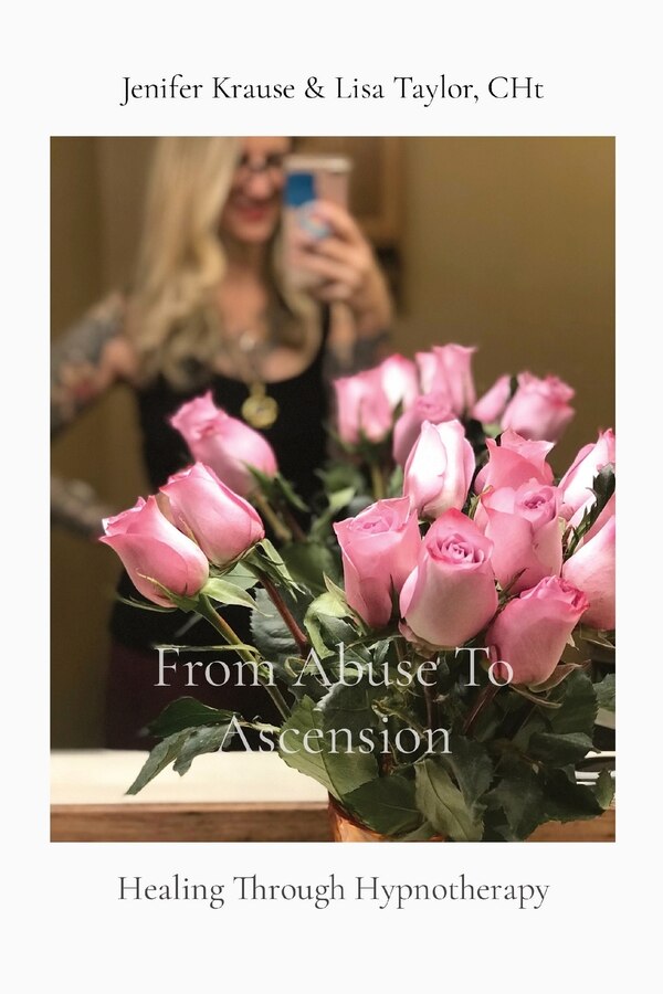 From Abuse To Ascension by Jenifer Krause, Paperback | Indigo Chapters