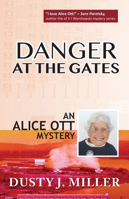 Danger at the Gates by Dusty J Miller, Paperback | Indigo Chapters
