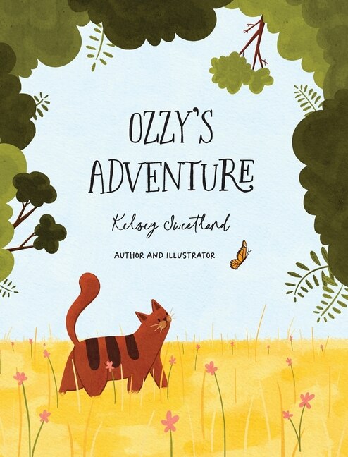 Ozzy's Adventure by Kelsey Sweetland, Hardcover | Indigo Chapters
