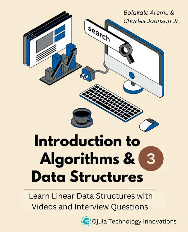 Introduction to Algorithms & Data Structures 3 by Bolakale Aremu, Paperback | Indigo Chapters