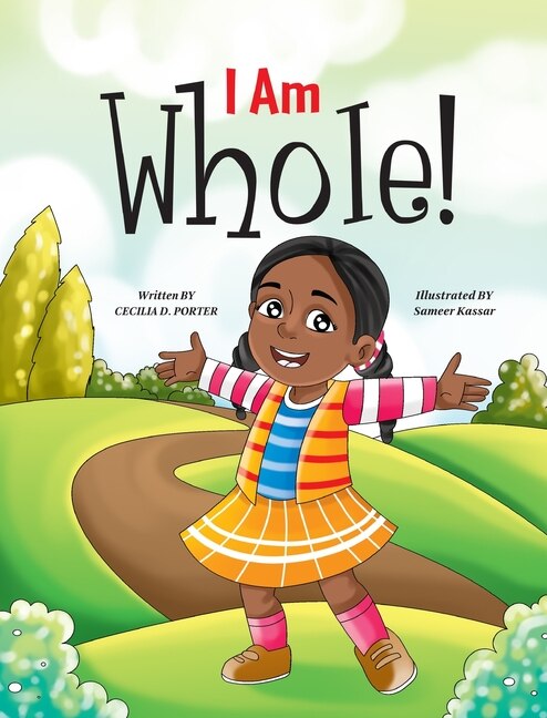 I Am Whole by Cecilia D Porter, Hardcover | Indigo Chapters