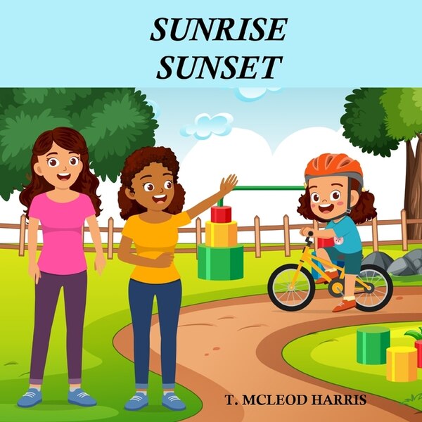 Sunrise Sunset by T McLeod Harris, Paperback | Indigo Chapters