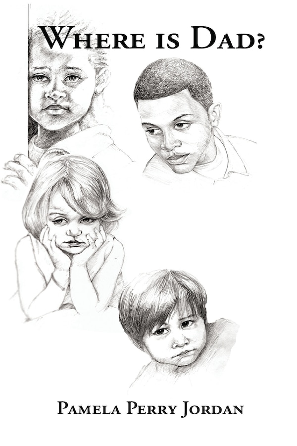Where is Dad? by Pamela Perry Jordan, Paperback | Indigo Chapters