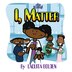 I Matter by Laquita Bolden, Paperback | Indigo Chapters