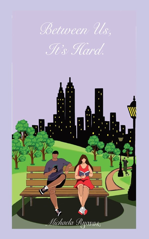 Between Us It's Hard by Michaela Ryanne, Paperback | Indigo Chapters