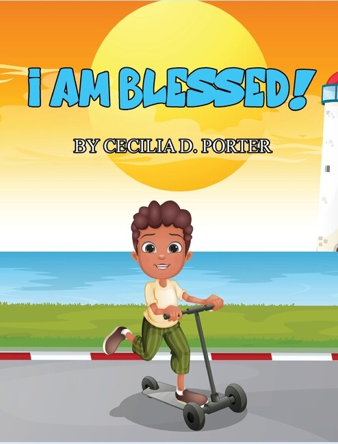 I Am Blessed by Cecilia D Porter, Hardcover | Indigo Chapters