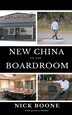 New China To The Boardroom by Nick Boone, Paperback | Indigo Chapters