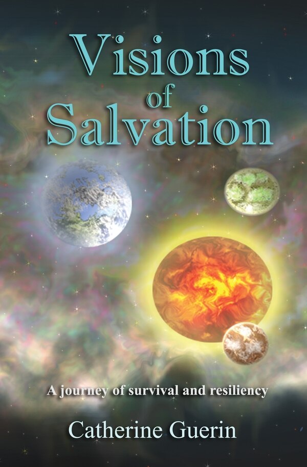 Visions Of Salvation by Catherine M Guerin, Paperback | Indigo Chapters