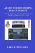 Audio and Recording for Everyone by Earl R Dingman, Paperback | Indigo Chapters