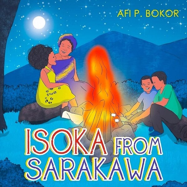 Isoka From Sarakawa by Afi P Bokor, Paperback | Indigo Chapters