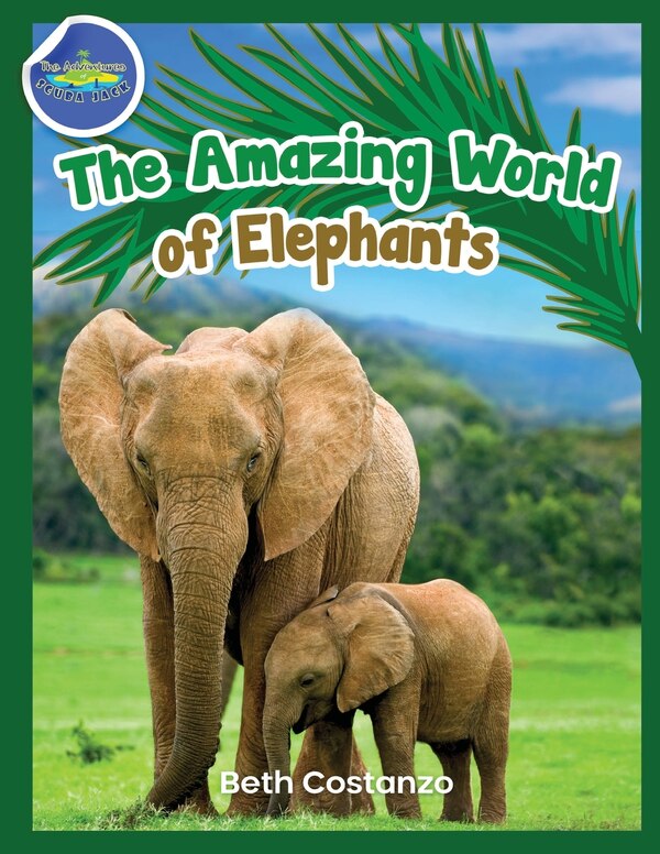 Elephants Activity Workbook for Kids ages 4-8 by Beth Costanzo, Paperback | Indigo Chapters