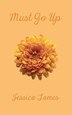 must go up by Jessica Tames, Paperback | Indigo Chapters