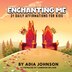 Enchanting Me by Adia Johnson, Paperback | Indigo Chapters