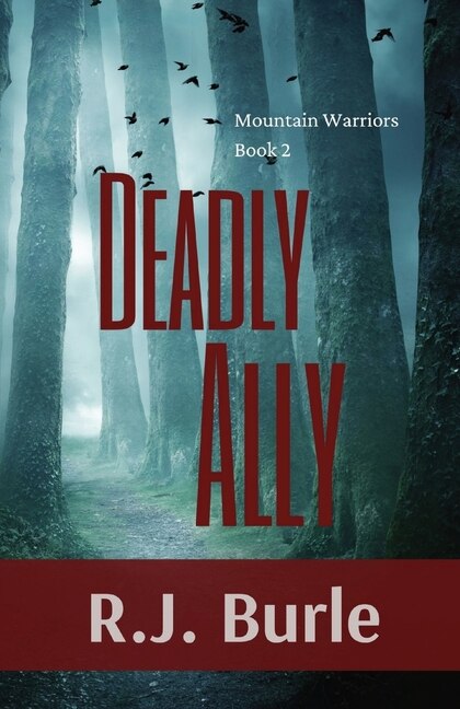 Deadly Ally by R J Burle, Paperback | Indigo Chapters