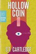 Hollow Coin by S T Cartledge, Paperback | Indigo Chapters