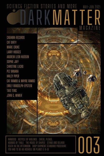 Dark Matter Magazine Issue 003 by Rob Carroll, Paperback | Indigo Chapters