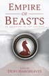 Empire of Beasts by Dewi Hargreaves, Paperback | Indigo Chapters