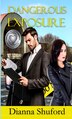 Dangerous Exposure by Dianna Shuford, Hardcover | Indigo Chapters