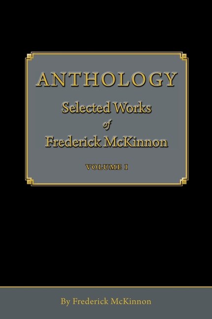 Anthology by Frederick Mckinnon, Hardcover | Indigo Chapters