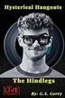 Hysterical Hangouts with The Hindlegs by G S Gerry, Paperback | Indigo Chapters