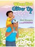 When You Grow Up by Matthew D Munguia, Hardcover | Indigo Chapters
