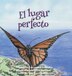 El Lugar Perfecto by Stephanie Edenholm, Hardcover | Indigo Chapters