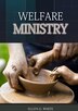 The Welfare Ministry by Ellen G White, Paperback | Indigo Chapters