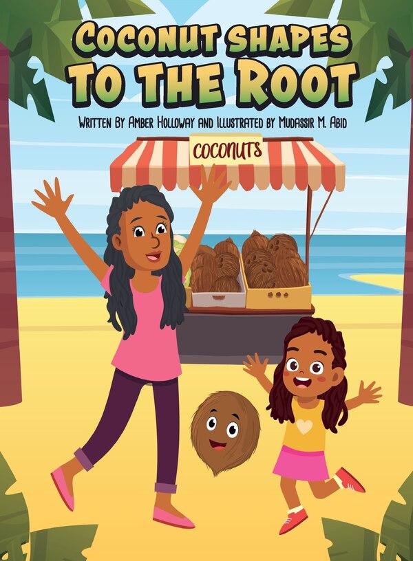 Coconut Shapes To The Root by Amber Holloway, Paperback | Indigo Chapters