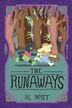 The Runaways by Al Mist, Paperback | Indigo Chapters