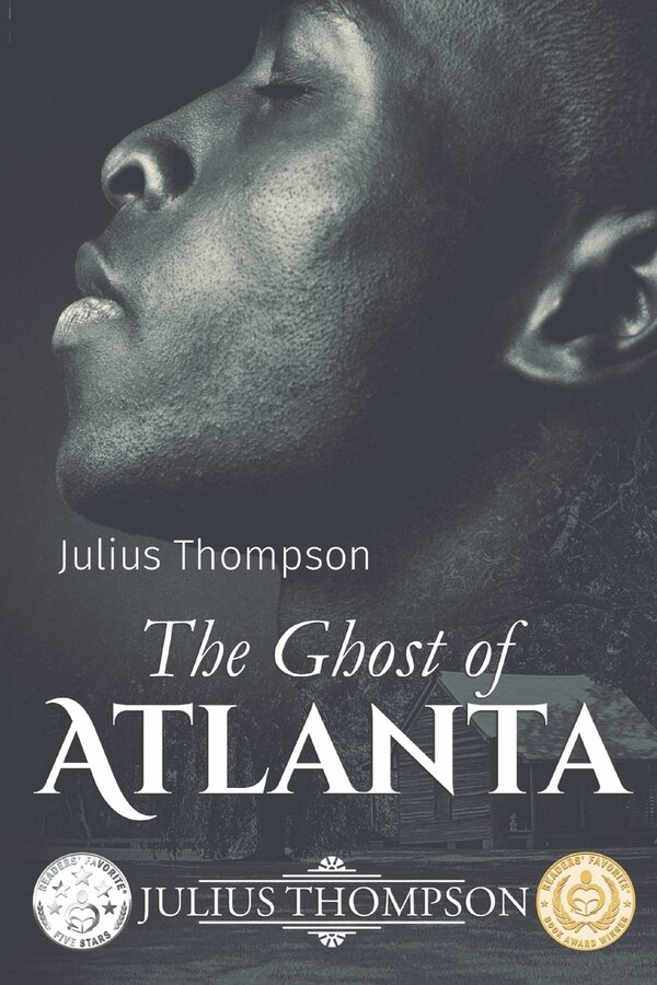 The Ghost Of Atlanta by Julius Thompson, Paperback | Indigo Chapters