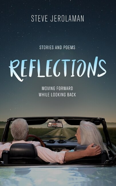 Reflections by Steven Jerolaman, Paperback | Indigo Chapters