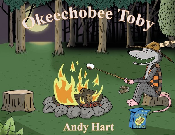 Okeechobee Toby by Andy Hart, Paperback | Indigo Chapters