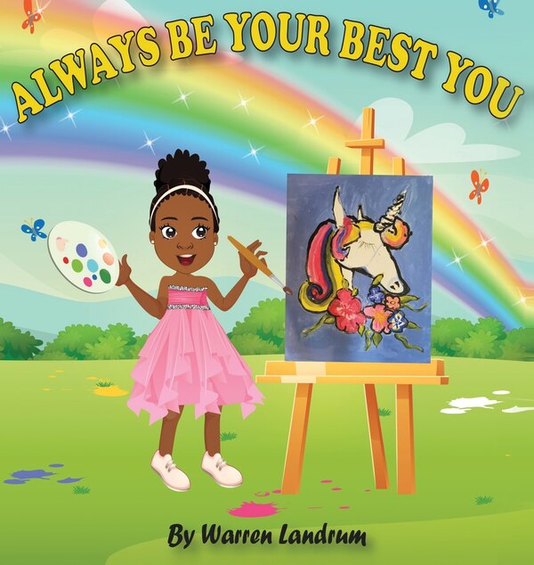 Always Be Your Best You by Warren Landrum, Hardcover | Indigo Chapters