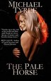 The Pale Horse by Michael S Tyree, Hardcover | Indigo Chapters