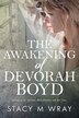 The Awakening of Devorah Boyd by Stacy M Wray, Paperback | Indigo Chapters