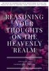 Reasoning Your Thoughts On The Heavenly Realm by Vannessa Colvin, Paperback | Indigo Chapters