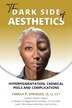 The Dark Side of Aesthetics by Pamela R Springer, Paperback | Indigo Chapters