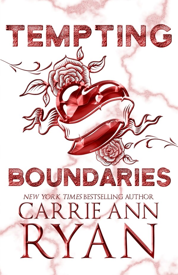 Tempting Boundaries - Special Edition by Carrie Ann Ryan, Paperback | Indigo Chapters